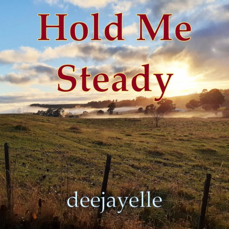 Hold Me Steady | Boomplay Music
