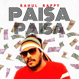 Paisa Paisa Telugu Rap