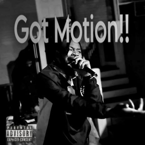 GOT MOTION!! | Boomplay Music