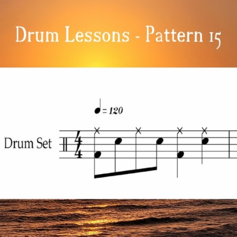 Drum Lessons - Pattern 15 (Loop 120)