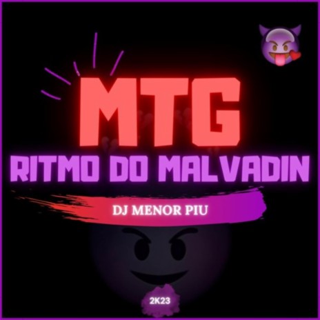 Mtg Ritmo do Malvadin | Boomplay Music