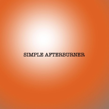 SIMPLE AFTERBURNER