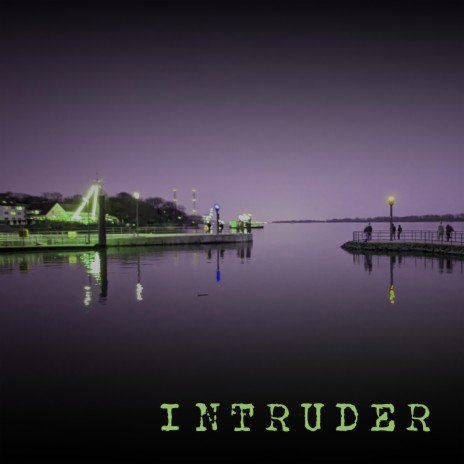 intruder | Boomplay Music