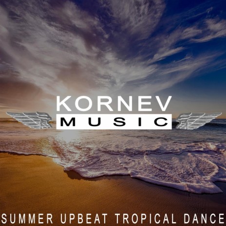 Summer Upbeat Tropical Dance