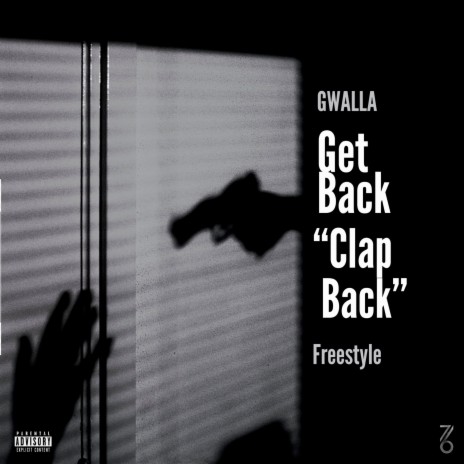 Get Back Clap Back Freestyle