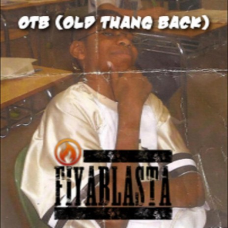 OTB (Old Thang Back) | Boomplay Music