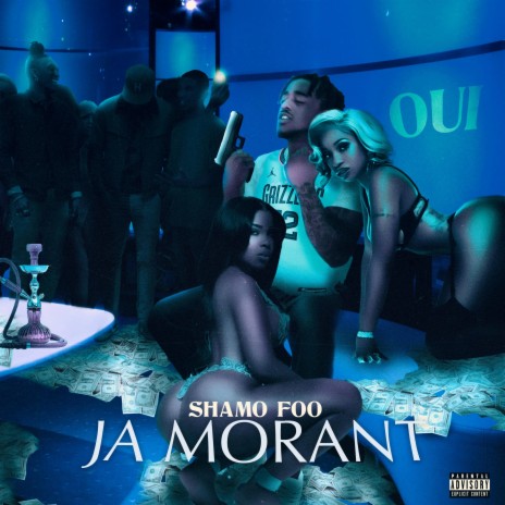 Ja Morant (OUI) | Boomplay Music