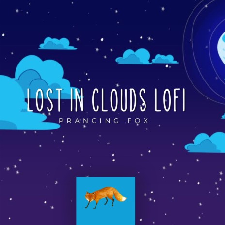 Lost in Clouds Lofi | Boomplay Music