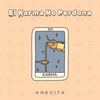 El Karma No Perdona