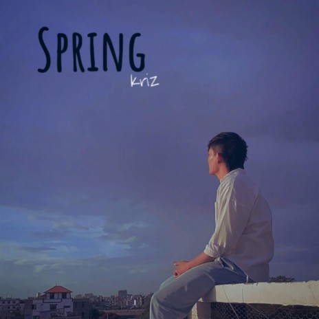 Spring | Boomplay Music