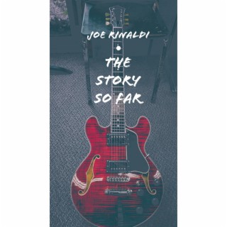 The Story So Far (Single)