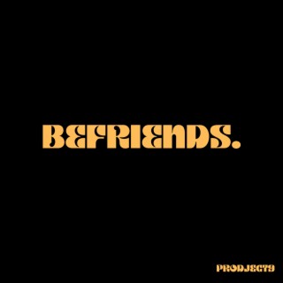 befriends.