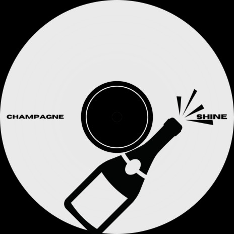 Champagne Shine | Boomplay Music