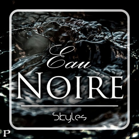 Eau Noire | Boomplay Music