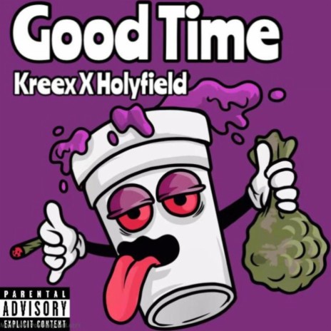 Good Time ft. Holyfield | Boomplay Music