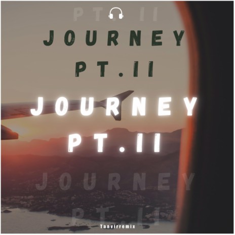 Journey pt.ll | Boomplay Music