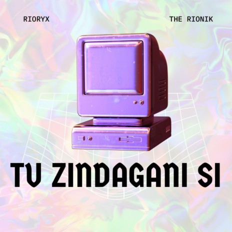 Tu Zindagani Si (feat. The Rionik) | Boomplay Music