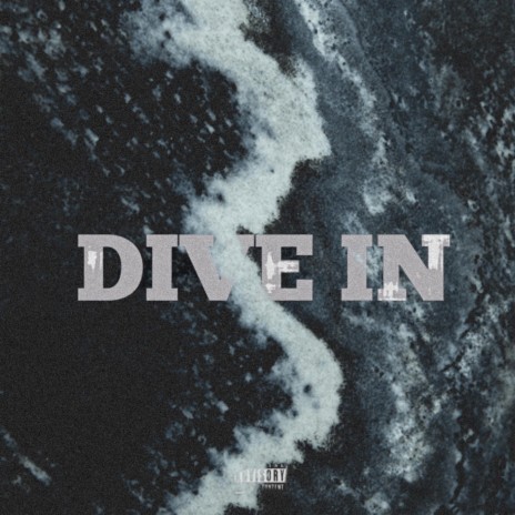 Dive In | Boomplay Music