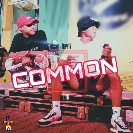 Common ft. Lhua | Boomplay Music