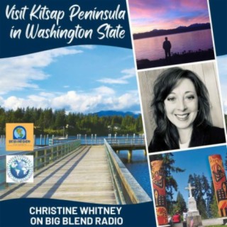 Christine Whitney - Visit Kitsap Peninsula in Washington State