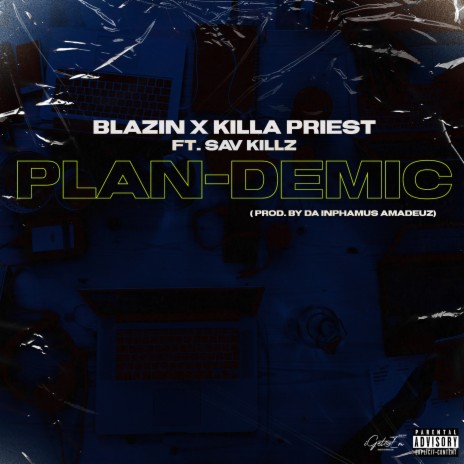 Plan-Demic ft. Killah Priest & Sav Killz