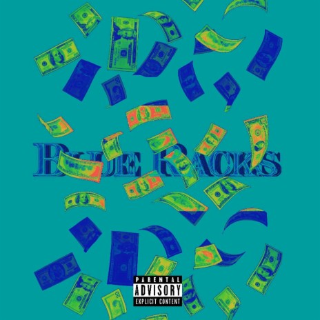 Blue Racks | Boomplay Music