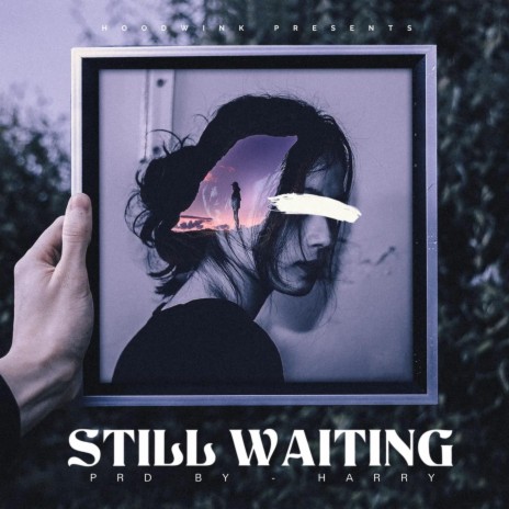 Still Waiting ft. Harry Purba | Boomplay Music