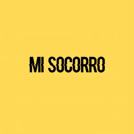 Mi Socorro ft. Jahdyelo | Boomplay Music