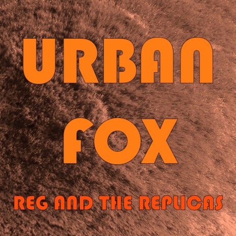 Urban Fox ft. Lem Mellor