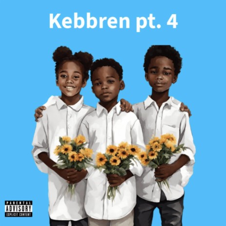 Kebbren pt. 4 | Boomplay Music