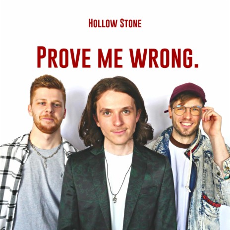 Prove Me Wrong | Boomplay Music