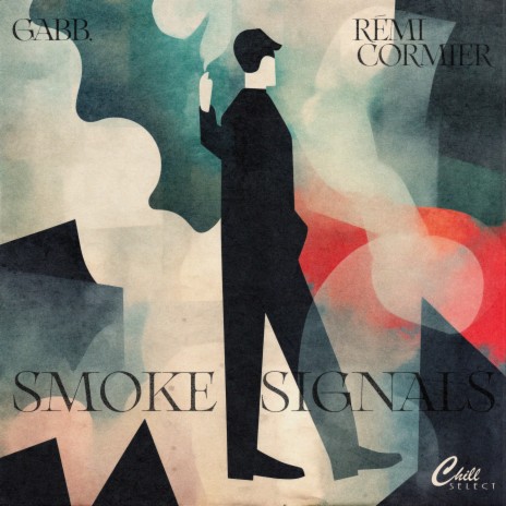 Smoke Signals ft. Rémi Cormier & Chill Select | Boomplay Music