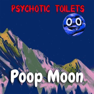 Poop Moon