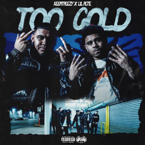 Too Cold ft. Lil Pete | Boomplay Music