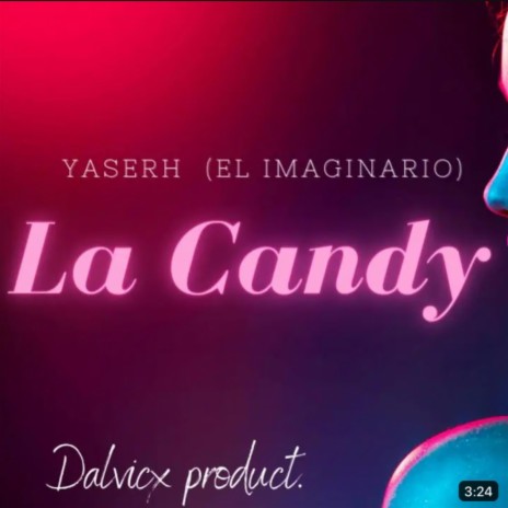 La Candy | Boomplay Music