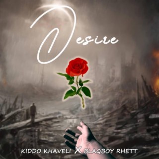 Desire ft. Khaveli lyrics | Boomplay Music