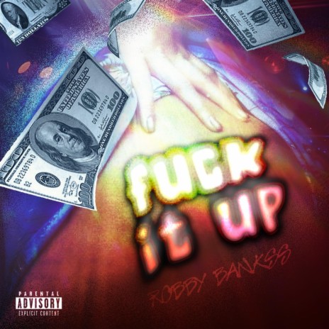 Fuck It Up | Boomplay Music