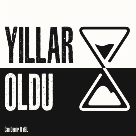 YILLAR OLDU ft. dGL | Boomplay Music