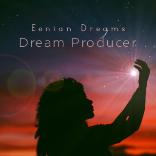 Eenian Dreams