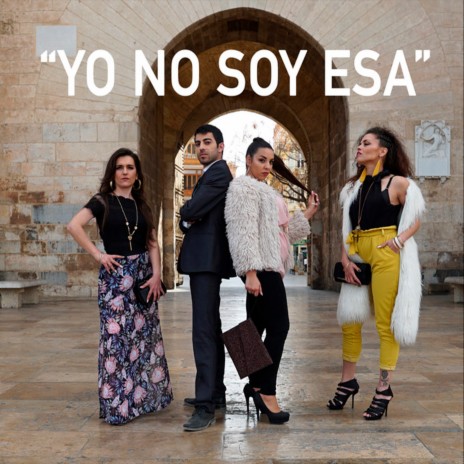 Yo No Soy Esa ft. La Prima | Boomplay Music