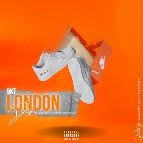 LONDON DRIP ft. Marco OnTheBeat | Boomplay Music