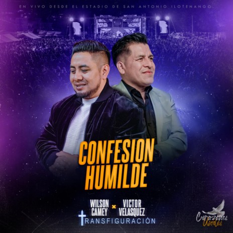 Confesion Humilde ft. Victor Velasquez | Boomplay Music