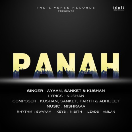 Panah ft. Sanket Nandi & Kushan Choudhry | Boomplay Music