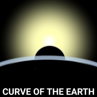 Curve of the Earth lyrics | Boomplay Music