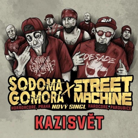 Kazisvět ft. Streetmachine | Boomplay Music
