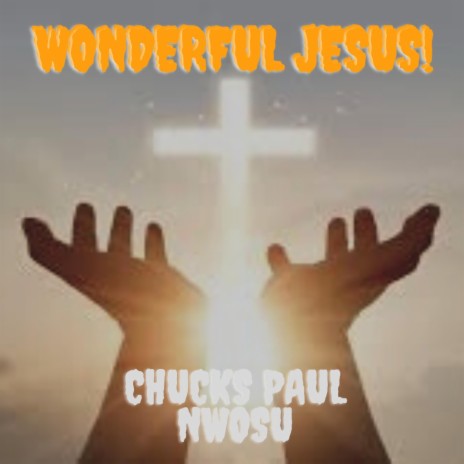Wonderful Jesus