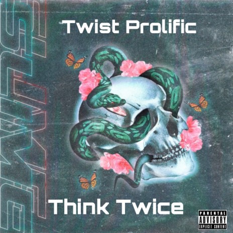 Think Twice | Boomplay Music