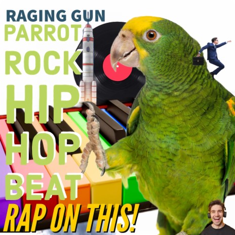 Parrot Rock Hip Hip Beat | Boomplay Music