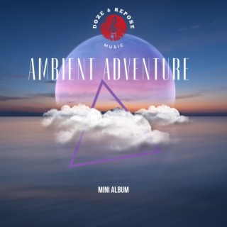 Ambient Adventure