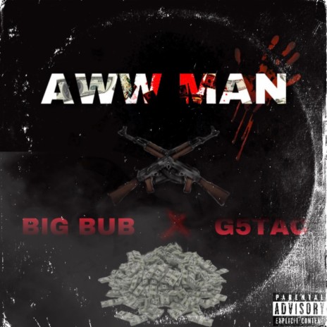 Aww Man ft. G5Spazz | Boomplay Music